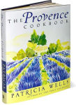 Alternative view 2 of The Provence Cookbook: A James Beard Award Winning Cookbook