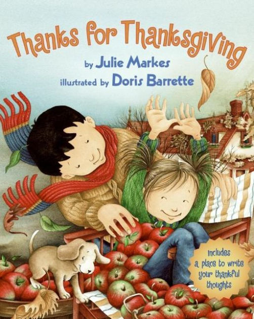 Thanks for Thanksgiving by Julie Markes, Doris Barrette, Paperback | Barnes & Noble®