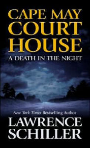 Cape May Court House: A Death in the Night