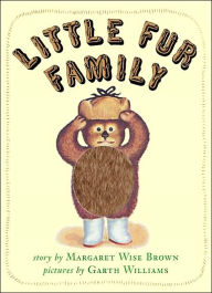 Title: Little Fur Family Deluxe Edition in Keepsake Box, Author: Margaret Wise Brown