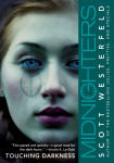 Alternative view 1 of Touching Darkness (Midnighters Series #2)