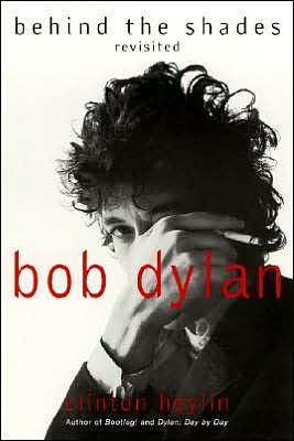 Bob Dylan: Behind the Shades Revisited