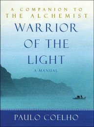 Warrior of the Light: A Manual