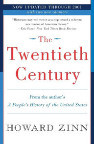 Title: The Twentieth Century: A People's History, Author: Howard Zinn