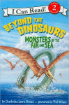 Alternative view 1 of Beyond the Dinosaurs: Monsters of the Air and Sea (I Can Read Book Series: Level 2)