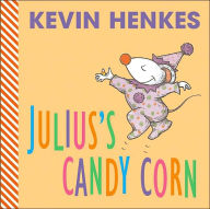 Title: Julius's Candy Corn, Author: Kevin Henkes