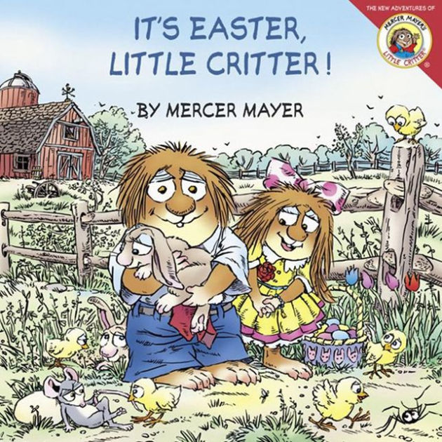 Little Critter It's Easter, Little Critter! by Mercer Mayer, Paperback