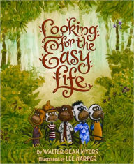 Title: Looking for the Easy Life, Author: Walter Dean Myers