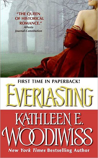 Ebook Everlasting By Kathleen E Woodiwiss