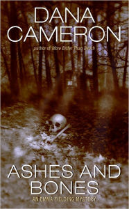 Ashes and Bones (Emma Fielding Series #6)