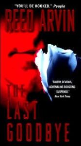 The Last Goodbye: A Novel