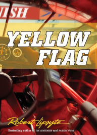 Title: Yellow Flag, Author: Robert Lipsyte