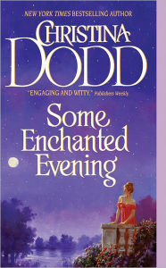 Title: Some Enchanted Evening (Lost Princess Series #1), Author: Christina Dodd