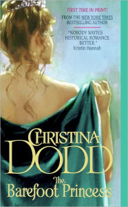 Title: The Barefoot Princess (Lost Princess Series #2), Author: Christina Dodd
