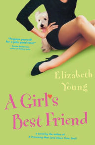 Title: A Girl's Best Friend, Author: Elizabeth Young