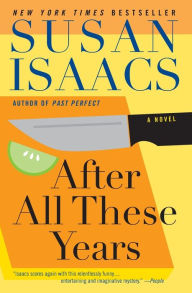 Title: After All These Years: A Novel, Author: Susan Isaacs