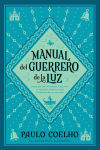 Alternative view 1 of Manual del guerrero de la luz / Warrior of the Light: A Manual