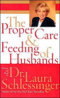 The Proper Care and Feeding of Husbands