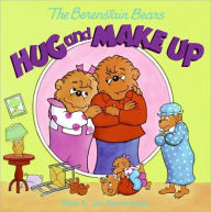 Title: The Berenstain Bears Hug and Make Up, Author: Jan Berenstain