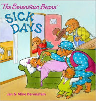 Title: The Berenstain Bears Sick Days, Author: Jan Berenstain