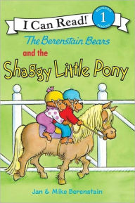 Title: The Berenstain Bears and the Shaggy Little Pony (I Can Read Book 1 Series), Author: Jan Berenstain