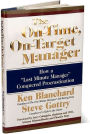Alternative view 2 of The On-Time, On-Target Manager: How a Last-Minute Manager Conquered Procrastination
