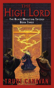 The High Lord (Black Magician Trilogy #3)