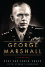 George Marshall: A Biography