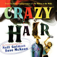 Title: Crazy Hair, Author: Neil Gaiman