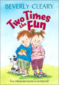 Title: Two Times the Fun, Author: Beverly Cleary