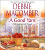 A Good Yarn (Blossom Street Series #2)