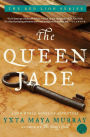 The Queen Jade: A New World Novel of Adventure