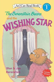 The Berenstain Bears and the Wishing Star (I Can Read Book 1 Series)