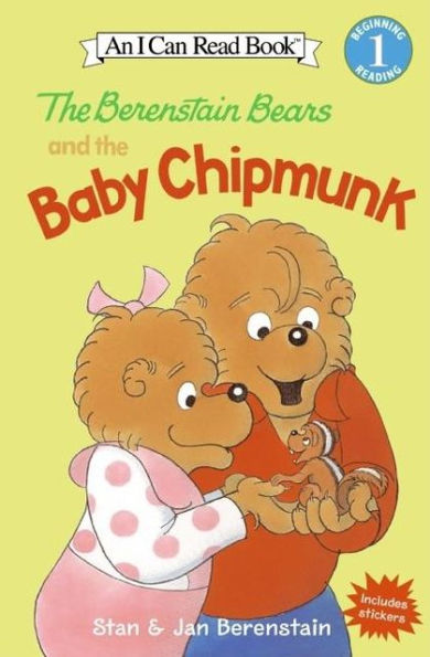 The Berenstain Bears and the Baby Chipmunk (I Can Read Book 1 Series)