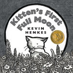 Alternative view 1 of Kitten's First Full Moon (Caldecott Medal Winner)