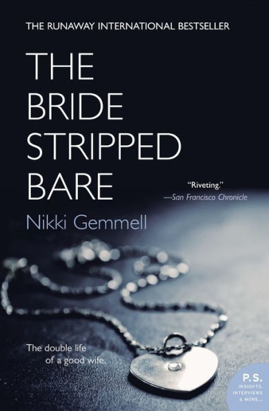 The Bride Stripped Bare: A Novel