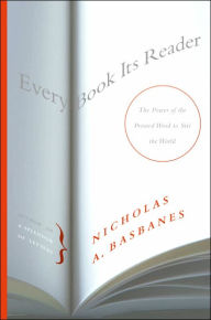 Every Book Its Reader: The Power of the Printed Word to Stir the World