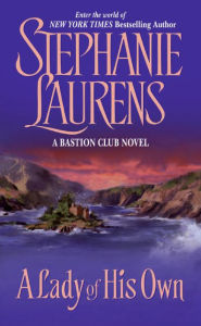 Title: A Lady of His Own (Bastion Club Series), Author: Stephanie Laurens