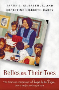 Title: Belles on Their Toes, Author: Frank B. Gilbreth