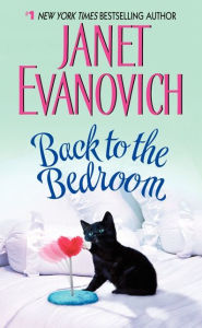 Title: Back to the Bedroom, Author: Janet Evanovich