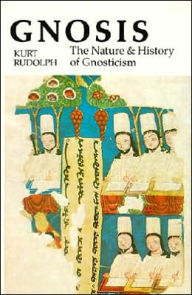 Title: Gnosis: The Nature and History of Gnosticism, Author: Kurt Rudolph