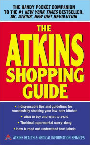 Title: The Atkins Shopping Guide, Author: Atkins Health & Medical Information Services