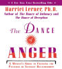 The Dance of Anger CD: A Woman's Guide to Changing the Pattern of Intimate Relationships
