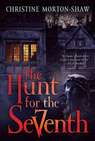 Title: The Hunt for the Seventh, Author: Christine Morton-Shaw