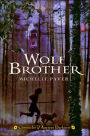 Wolf Brother (Chronicles of Ancient Darkness Series #1)