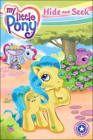 My Little Pony: Hide-and-Seek (I Can Read Book 1 Series)