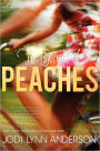 The Secrets of Peaches (Peaches Series #2)