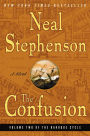 The Confusion (Baroque Cycle Series #2)