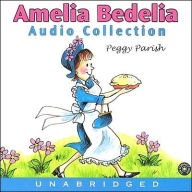 Title: Amelia Bedelia Audio Collection, Author: Peggy Parish