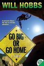 Go Big or Go Home